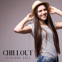 Best Of Hits - Chillout Sessions 2021