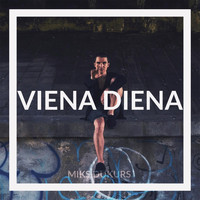 Miks Dukurs - Viena Diena
