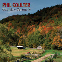 Phil Coulter - Country Serenity