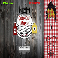 NBM - Cookout Music (feat. Anthony Skillz & Duk)