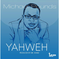 Michael Pounds - Yahweh
