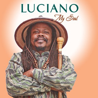 Luciano - My Soul