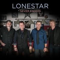 Lonestar - Never Enders