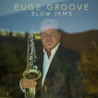 Euge Groove - Slow Jams