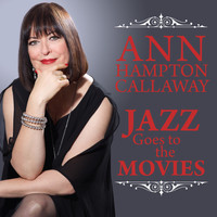 Ann Hampton Callaway - Jazz Goes To The Movies