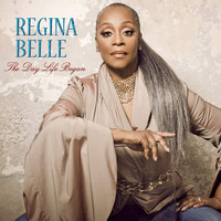 Regina Belle - The Day Life Began
