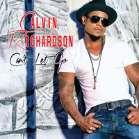 Calvin Richardson - Can't Let Go (Acoustic)