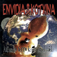Envidia Kotxina - Así en la Tierra Komo en el Zielo