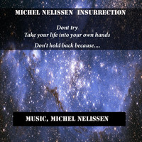 Michel Nelissen - Insurrection