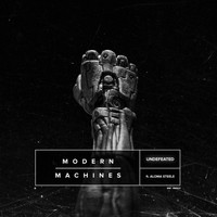 Modern Machines - Undefeated (feat. Aloma Steele)
