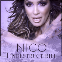 Nico - Indestructibili