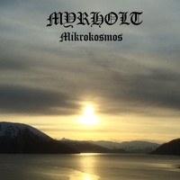 Myrholt - Mikrokosmos