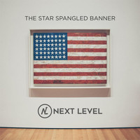 Next Level - The Star-Spangled Banner