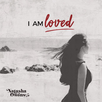Natasha Owens - I Am Loved