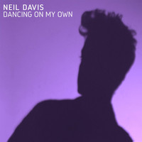 Neil Davis - Dancing on My Own