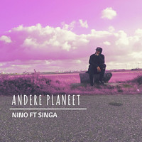 Nino - Andere Planeet (feat. Singa)