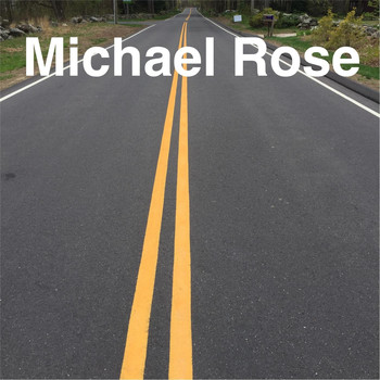 Michael Rose - Somewhere Down The Line
