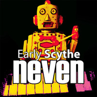 Neven - Early Scythe