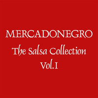 Mercadonegro - The Salsa Collection, Vol. 1