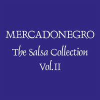 Mercadonegro - The Salsa Collection, Vol. 2