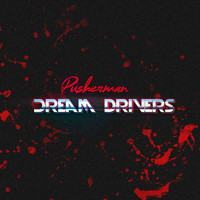 Dream Drivers - Pusherman