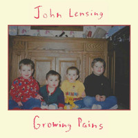 John Lensing - Growing Pains