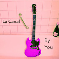 Le Canal - By You