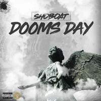 Shoboat - Dooms Day (Explicit)