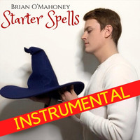 Brian O'Mahoney - Starter Spells (Instrumental)