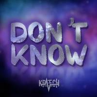 Kreech - Don't Know