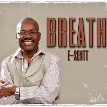 E-Sentt - Breath