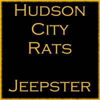 Hudson City Rats - Jeepster