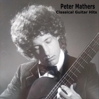 Peter Mathers - Classical Guitar Hits