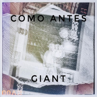 Giant - Como Antes