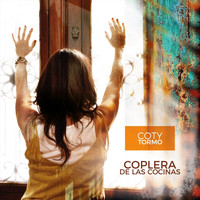 Coty Tormo - Coplera de las Cocinas (feat. Marian Pellegrino & Juan Iñaki)