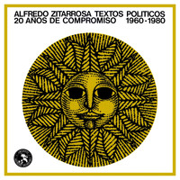 Alfredo Zitarrosa - Textos Políticos