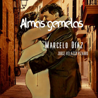 Marcelo Diaz - Almas Gemelas