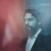 Sean Solo - Morning Stars and Angels Sing