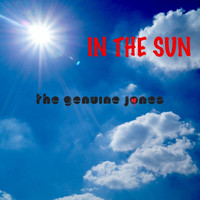 The Genuine Jones - In the Sun