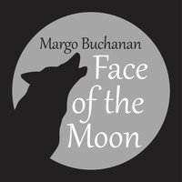 Margo Buchanan - Face of the Moon