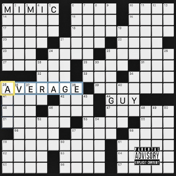Mimic - Average Guy (Explicit)