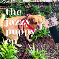 Sean Cameron Dalton - The Jazzy Puppy - EP