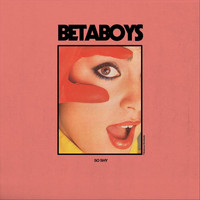 Betaboys - So Shy