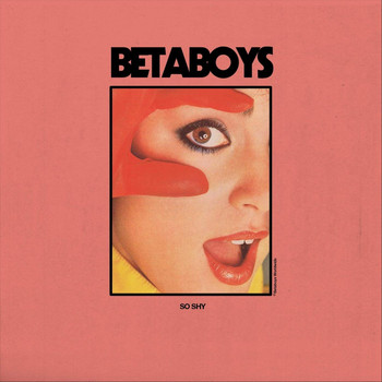 Betaboys - So Shy