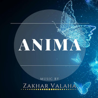Zakhar Valaha - Anima