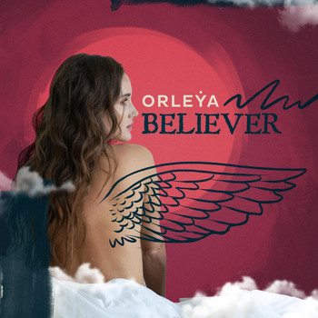Orleya - Believer