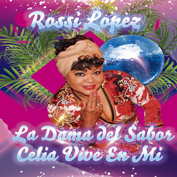 Rossi Lopez - Celia Vive en Mi