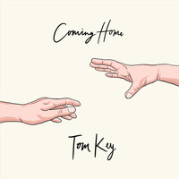Tom Key - Coming Home