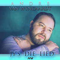 André Van Wyngaardt - Jy's Die Lied