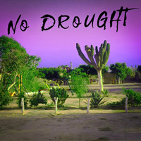 Tax - No Drought (Explicit)